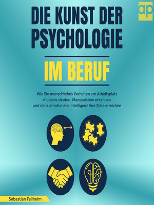 cover image of Die Kunst der Psychologie im Beruf